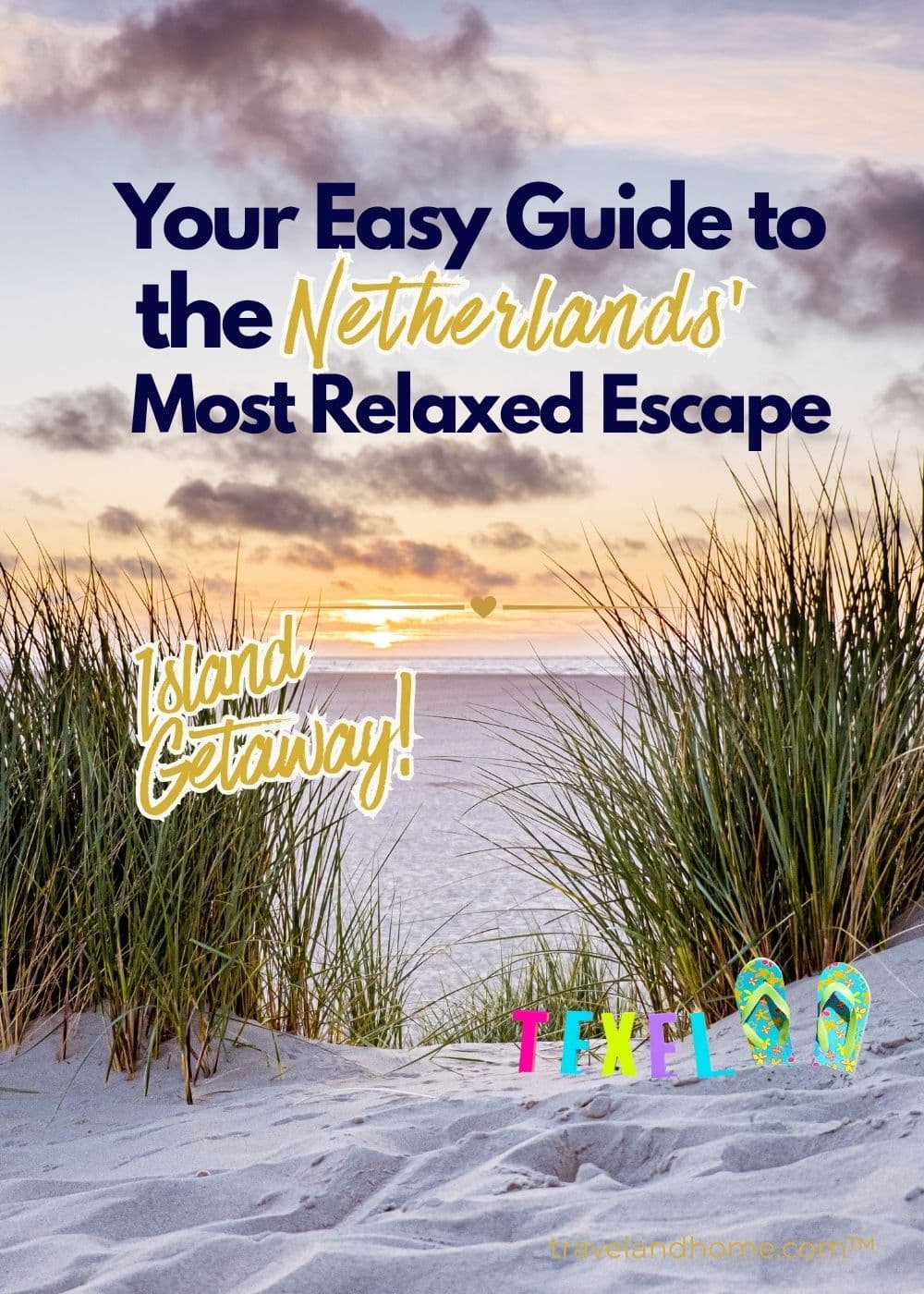 Is Texel worth visiting, What is there to do in Texel, Travel Guide